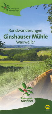 Rundwanderung Ginshauser Mühle Waxweiler